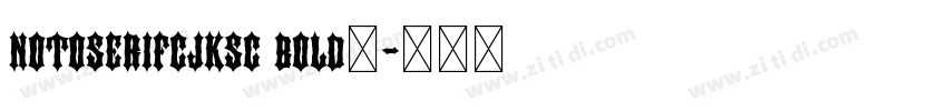 notoserifcjksc bold字字体转换